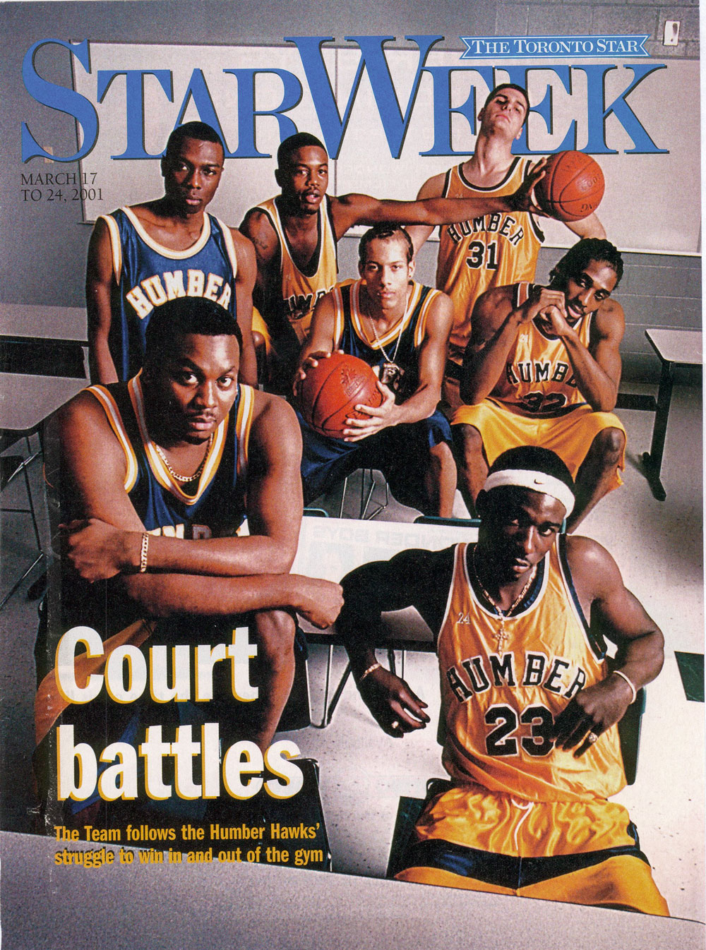 The Toronto Star's StarWeek magazine cover, March 17–24, 2001, featuring the Humber Hawks under the headline 'Court battles.'
